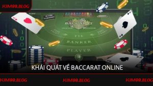 Khái quát về baccarat online
